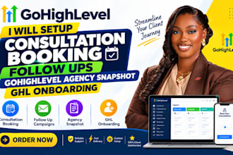 setup consultation booking follow ups gohighlevel agency snapshot ghl onboarding