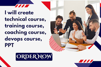 create technical course, training course, coaching course, devops course, PPT