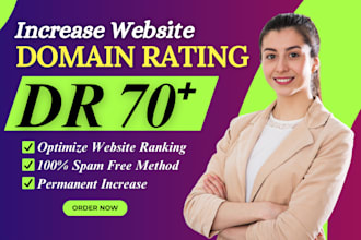 increase DR ahrefs domain rating to 70 using top quality dofollow SEO backlinks