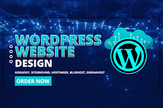 design wordpress website on hostinger, bluehost, dreamhost, godaddy, siteground