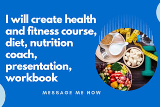 create health and fitness course, diet, nutrition coach, presentation, workbook