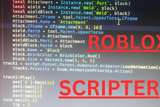 script anything for you as a professional roblox scripter