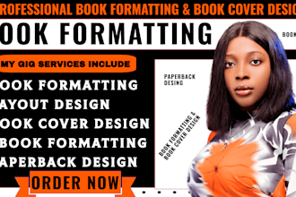 do book formatting, ebook, paperback, and kindle book formatting