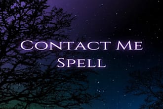 cast powerful contact me spell, love me spell, fast love spell, obsession spell