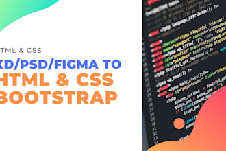 convert xd to html, psd to html, figma to html with bootstrap 5 responsive