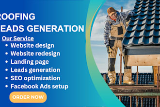 provide roofing leads, roofing landing page, roofing facebook ads, google ads