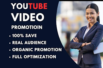 do super fast organic youtube video promotion and optimization
