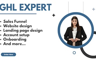 be your gohighlevel virtual assistant va, go high level expert