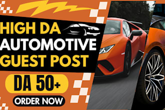 publish automotive guest post , car guest post with dofollow backlinks
