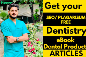 write captivating articles and ebooks on dentistry