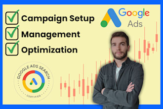 set up, manage and boost ROI in google ads PPC campaigns