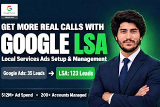 drive targeted local leads and calls with google lsa ads
