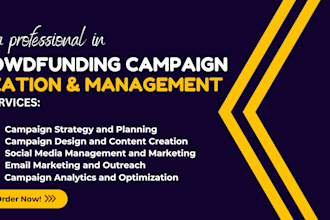 create promote crowdfunding campaign manager for gofundme promotion backers list