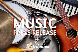 write and distribute music press release on your new single, musician, event