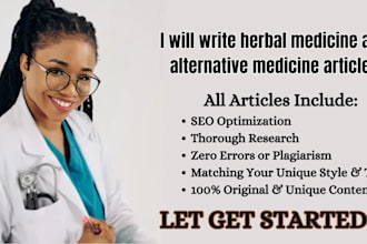 write herbal medicine and alternative medicine articles