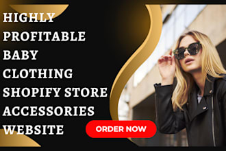 design profitable baby clothing shopify store fashion website accessories store