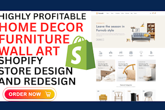 build profitable home décor wall art shopify store   furniture dropshippin store