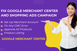 setup, fix google merchant center and shopping ads campaign