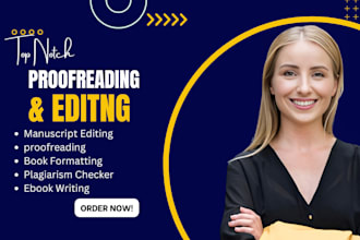 proof read, edit, rephrase, plagiarism check and formatting