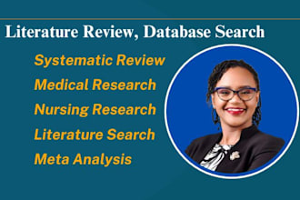 do literature search and systematic review of medical, nursing research articles