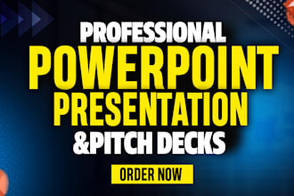 design professional powerpoint presentation and pitch deck