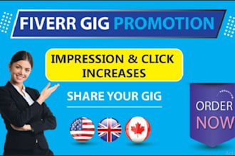 carry out fiverr gig promotion to get targeted audience