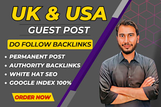 publish UK and USA guest post, UK guest post, do follow backlinks, UK blogs