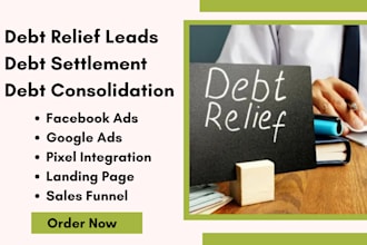 generate debt relief leads debt settlement leads debt consolidation leads