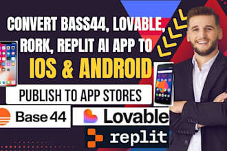do convert base44 lovable rork replit ai app to ios android publish to app store