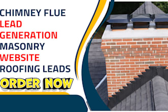 generate masonry contractor leads chimney flue leads chimney website lead funnel