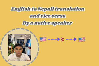 be your nepali to english translator and vice versa