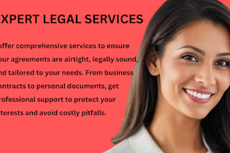 be your contract lawyer to write, review or improve legal contracts or documents