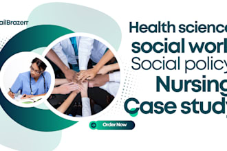 help with social work,social policy report,paper,health science PPT, nursing