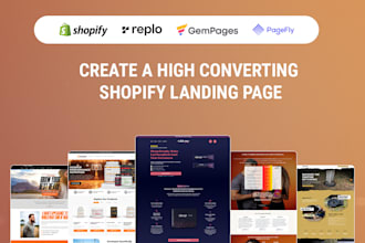 create shopify landing page design with replo, gempages, or pagefly or instant