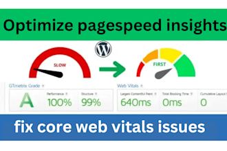 fix core web vital issues, optimize pagespeed insights, gtmetrix for wordpress
