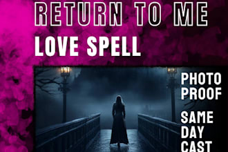 cast powerful fast love spell, obsession spell, return ex back, get ex spell