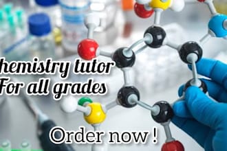 be your online tutor of general, physical, inorganic and organic chemistry