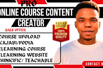 create online course content, elearning course, course upload on thinkific podia