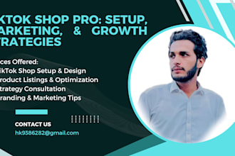 manage tiktok shop setup , optimization , growth
