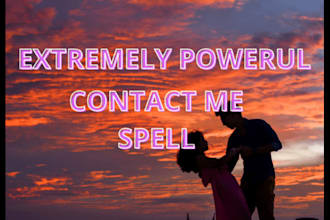 cast powerful fast love spell, contact me spell, get ex back spell, get ex spell