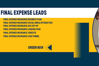 generate final expense leads for you, funeral insurance or burial lead