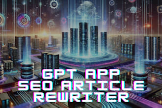 build a gpt to rewrite and SEO optimize any article