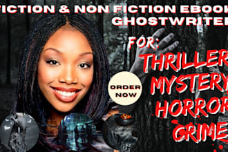 ghostwrite your thriller story crime scene horror mystery novel ebook writer
