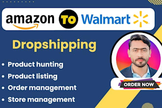 be your amazon to walmart dropshipping expert, 2 step dropshipping