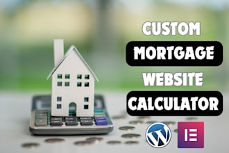 build a wordpress website mortgage calculator, mortgage website and landing page