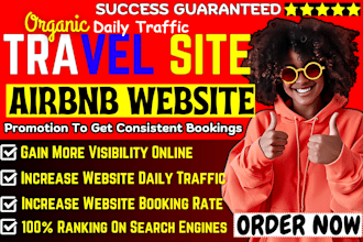do guaranteed travel site promotion, tour, airbnb listing SEO and hotel bookings