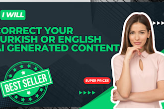 correct your turkish or english ai generated content