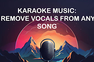 create a karaoke remove vocals of a song