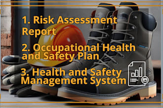create comprehensive occupational safety management systems and risk assessments