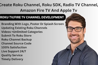 create roku channel, roku sdk, radio tv channel, amazon fire tv and apple tv